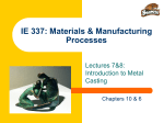 IE 337: Metal Casting - 1