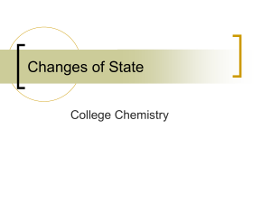 Change of state - Mrs. Coyle`s College Chemistry