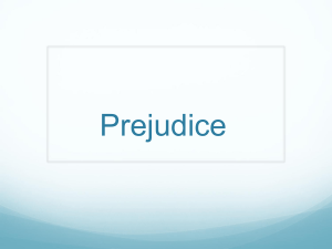 Prejudice - AP Psychology-NWHS