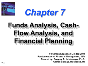 Fund Analysis, Cash-Flow Analysis, and Financial Planning