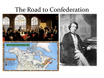The Road to Confederation