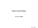 Lecture 7: Game-Playing and Search