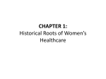 CHAPTER 1: Historical Roots of Women`s Healthcare