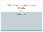 The Centurion`s Great Faith