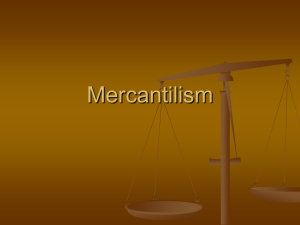 Enforcement of Mercantilism