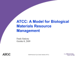 ATCC: A Model for Biological Materials Resource Management