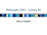 Lecture 3 - What is Health?