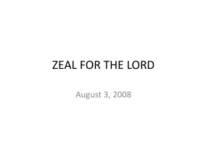 ZEAL FOR THE LORD