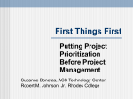 First Things First: Putting Project Prioritization before
