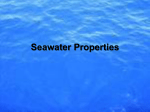 Seawater Properties - Marine Biology Honors
