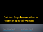 Calcium Supplementation in Postmenopausal Women