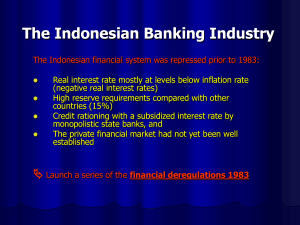 The Indonesian Banking Industry