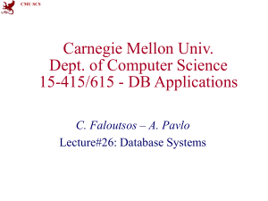 30systems.pps - CMU-CS 15-415/615 Database Applications (Fall