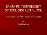 SANTA FE INDEPENDENT SCHOOL DISTRICT V. ROE Argued