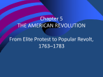 Chapter 5 THE AMERICAN REVOLUTION From Elite
