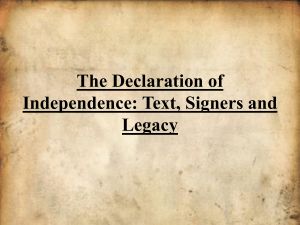 The Declaration of Independence: Text, Signers and