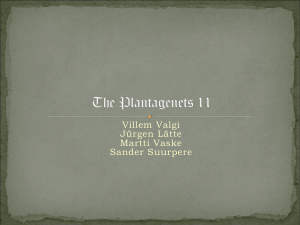 The Plantagenets II