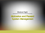 Motivation and Reward System Management
