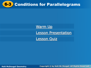 6.3 Tests for Parallelograms