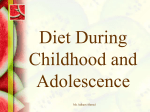 Nutri Lec 19 Diet During Childhood and Adolescence