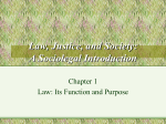 From Law to Order: The Theory and Practice of Law and Justice