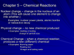 Chapter 5 – Chemical Reactions