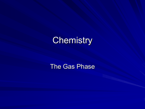 Chemistry- The Gas Phase