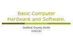 Basic computer hardware and software.