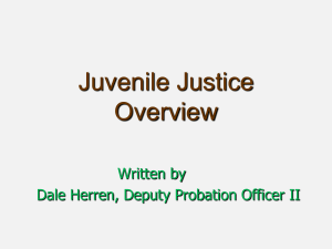 Juvenile Justice Overview