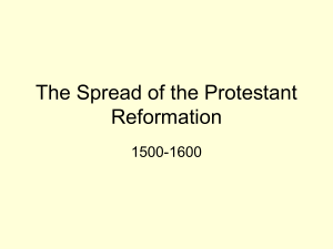 The Spread of the Protestant Reformation