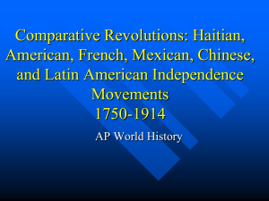 Comparative Revolutions: Haitian, Anerican, French, Mexican, and