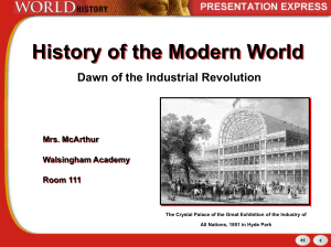The Industrial Revolution Begins Section 1