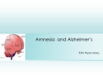 Amnesia and Alzheimer