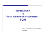 Why “Total Quality Management”