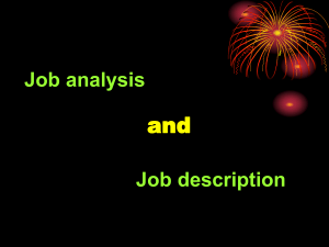 Job analysis and Job description Job analysis