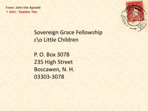 SUMMARY OF I JOHN 1 - Sovereign Grace Fellowship