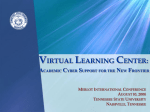 VIRTUAL LEARNING CENTER - MERLOT International Conference