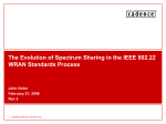The Evolution of Spectrum Sharing in IEEE 802.22 Wireless
