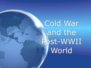 Cold War and the Post-WWII World