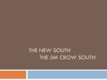 "Jim Crow" 1832 Plessy v. Fergusson An 1896 Supreme