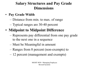 Salary Structures and Pay Grade Dimensions