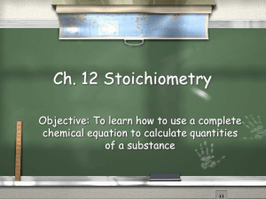Ch. 12 Stoichiometry