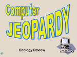 Ecology Jeopardy - Moore Public Schools