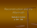 Reconstruction and it`s Aftermath