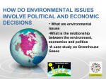 how do environmental issues inovle political and economic decisions