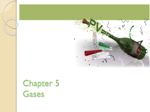Chapter 5 Gases