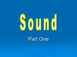 What is sound?