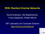 Resilient Overlay Networks - Networks and Mobile Systems