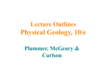 Powerpoint Presentation Physical Geology, 10th ed.