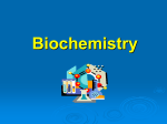 Biochemistry Power Point - Liberty Union High School District